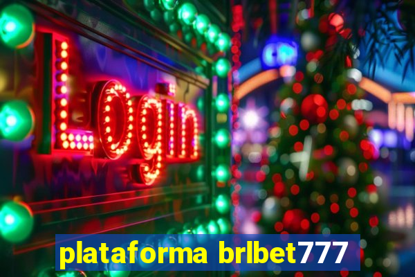 plataforma brlbet777